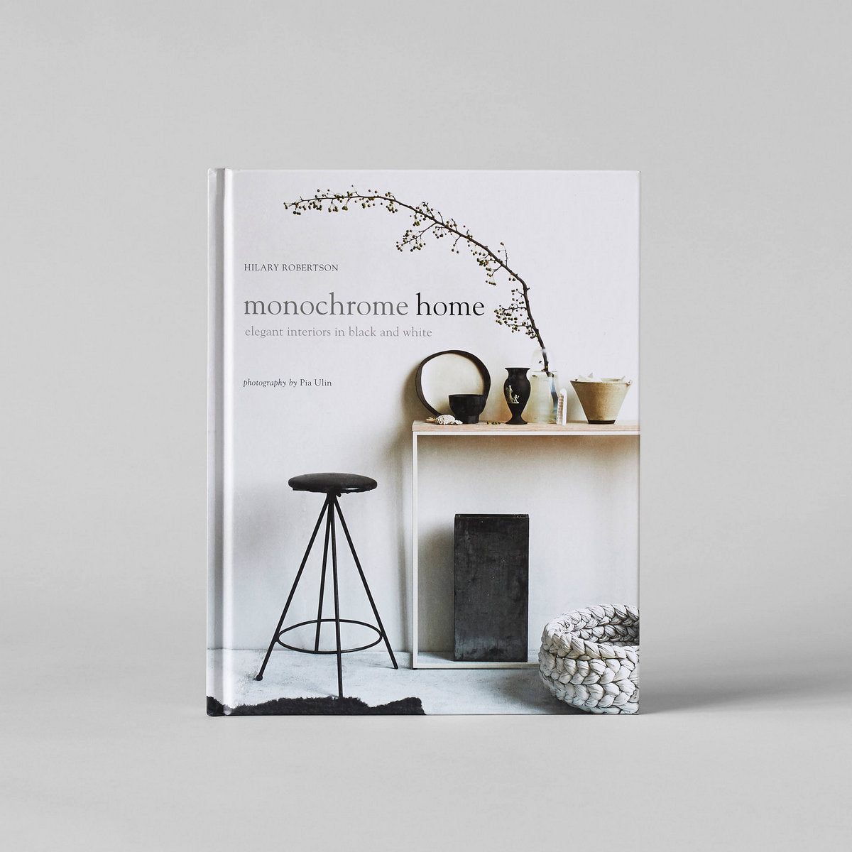 Monochrome home book by Hilary Robertson on single-color interior design