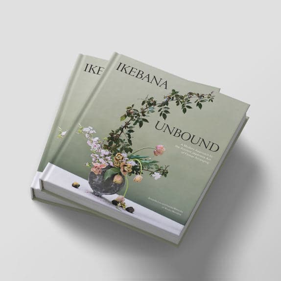 Ikebana Unbound: A Modern Approach to the Ancient Japanese Art of Flower Arranging - Bloomist